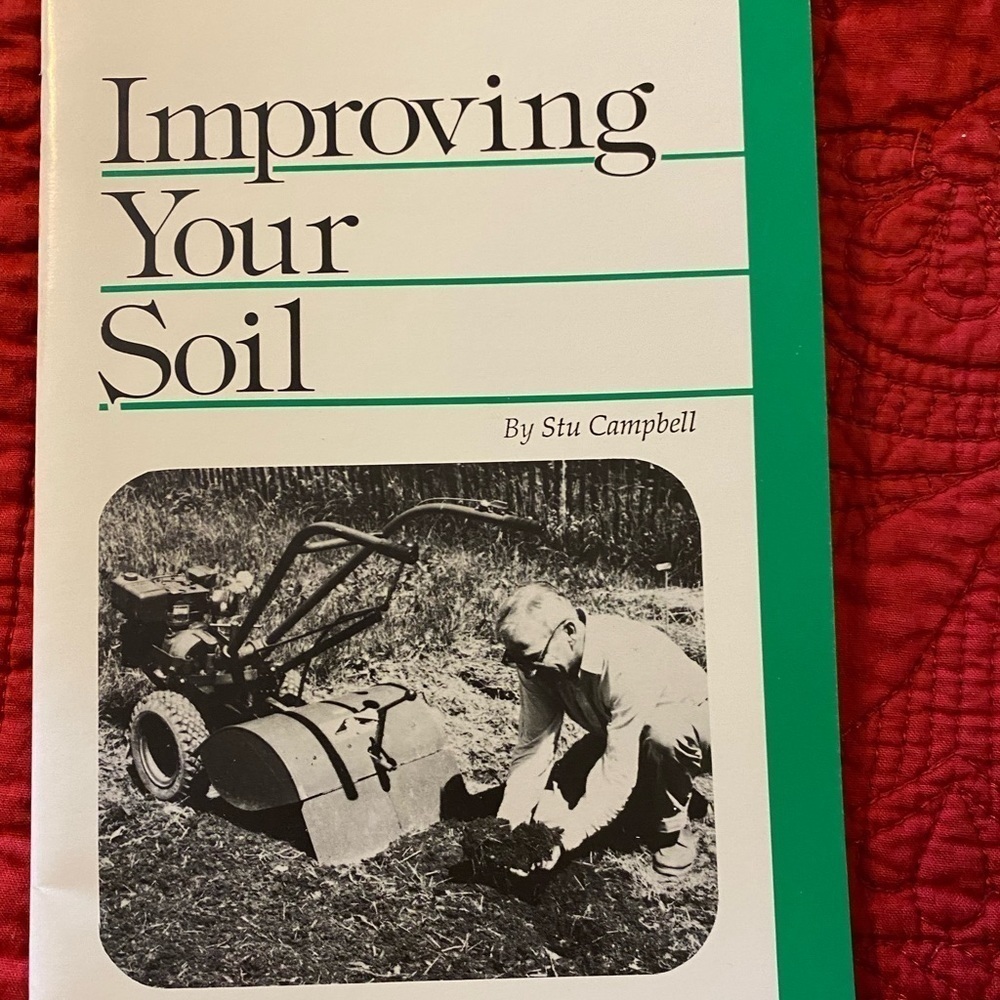 Improve your soil plus 3 other books